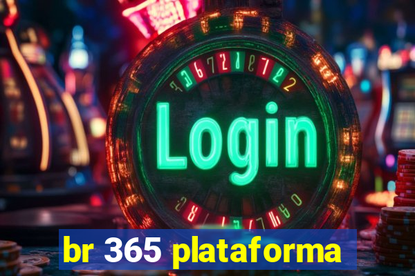 br 365 plataforma